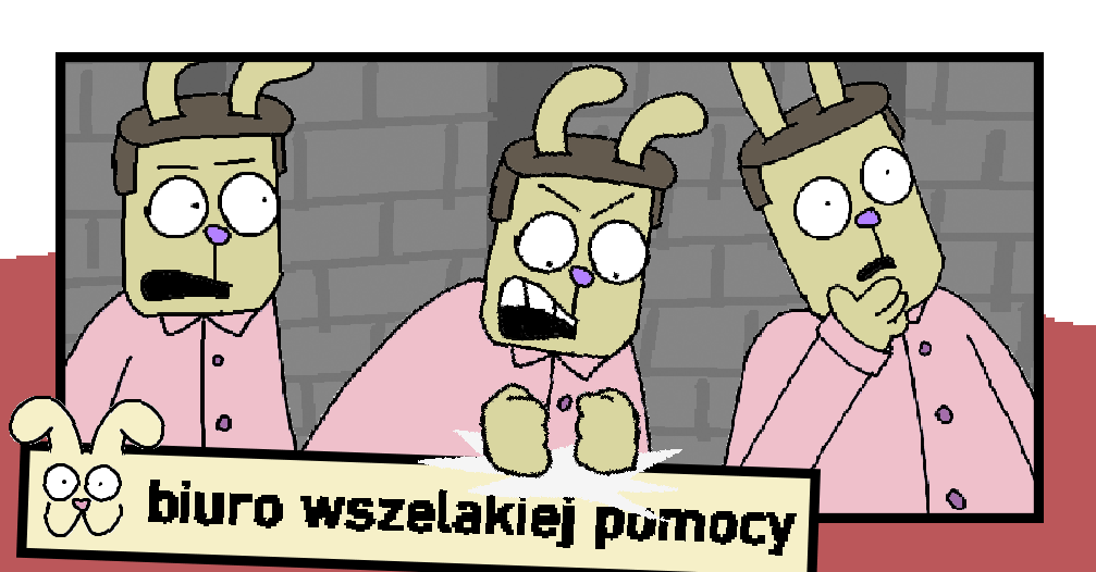 Zło Złu Nierówne [Biuro Wszelakiej&nbsp;Pomocy]