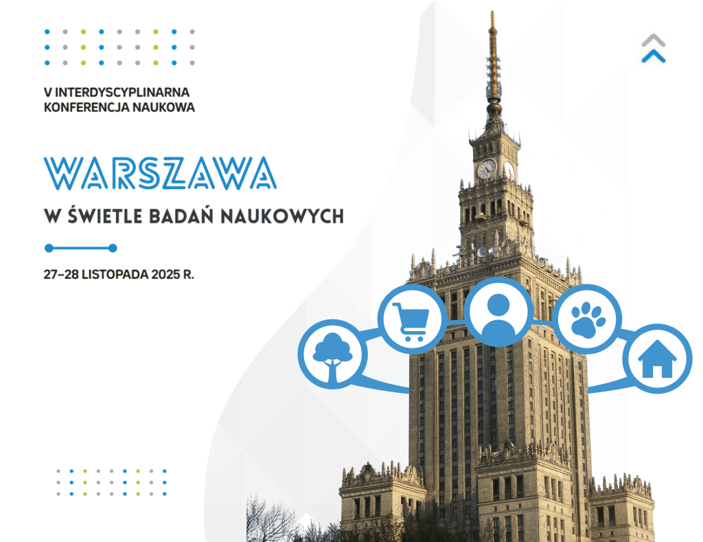 V Interdyscyplinarna Konferencja “Warszawa w Świetle Badań Naukowych” – znamy już termin przyszłorocznej edycji!&nbsp;[RELACJA]